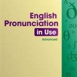 English Pronunciation in Use Advanced with Answers