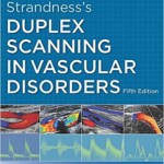 Strandness's Duplex Scanning in Vascular Disorders,5 Ed