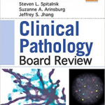 Clinical Pathology Board Review