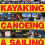 Handbook of Kayaking, Canoeing & Sailing