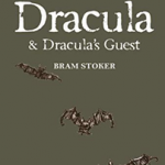 Dracula & Dracula's Guest