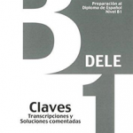 Preparacion DELE. B1. Claves (2013) (Spanish Edition)