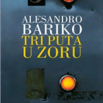 Tri puta u Zoru