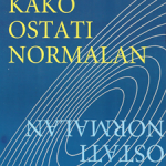 Kako ostati normalan