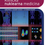 KLINIČKA NUKLEARNA MEDICINA