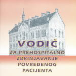 Vodič za prehospitalno zbrinjavanje povređenog pacijenta
