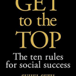Get to the Top the Ten Rules for Social