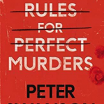 Rules for Perfect Murders