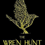 The Wren Hunt