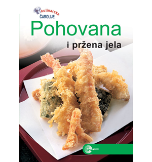Pohovana i pržena jela - Evro Giunti
