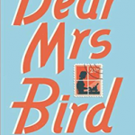 Dear Mrs Bird