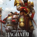 Jaghatai Khan: Warhawk of Chogoris (8) (The Horus Heresy: Primarchs)