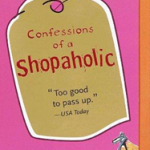 Confessions of a Shopaholic