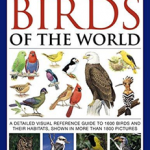 Birds of the World  the Complete  Illustrated Encyclopedia of