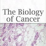 The Biology of Cancer 2e
