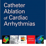 Catheter Ablation of Cardiac Arrhythmias