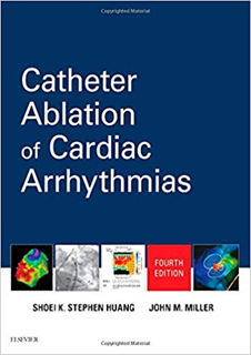 Catheter Ablation of Cardiac Arrhythmias