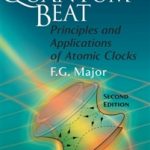 The Quantum Beat. Principles and Applications of Atomic Clocks