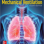 Essentials of Mechanical Ventilation, 4th Edition
