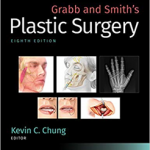 Grabb and Smith's Plastic Surgery, 8 Ed