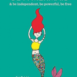 Be a Mermaid