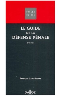 Le Guide De La Defense Penale
