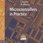Microcontrollers in Practice, w. CD-ROM