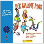 Der grüne Max 3. Audio-CD zum Lehr- und Arbeitsbuch 3: Deutsch als Fremdsprache für die Primarstufe