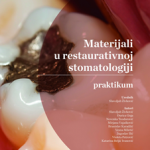 Materijali u restaurativnoj stomatologiji - praktikum