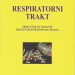 Respiratorni trakt : priručnik za terapiju bolesti respiratornog trakta