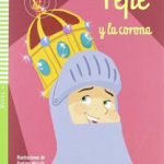 PEPE Y LA CORONA + Audio CD