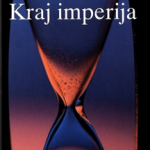 Kraj imperija - ogled o raspadu američkog sustava