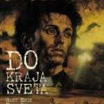 Propovednik - Do kraja sveta