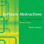 Software Abstractions : Logic, Language, and Analysis
