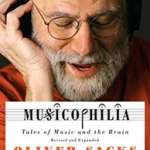 Musicophilia : Tales of Music and the Brain