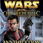 Annihilation: Star Wars (The Old Republic)