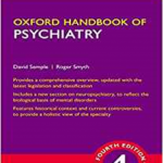 Oxford Handbook of Psychiatry , 4th Edition