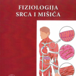 Fiziologija srca i mišića