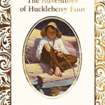 The Adventures of Huckleberry Finn
