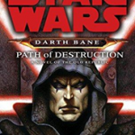 Path of Destruction: Star Wars Legends (Darth Bane)