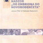 Perinatološki nadzor: od embriona do novorodenceta