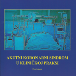 Akutni koronarni sindrom u kliničkoj praksi