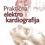 Praktična elektrokardiografija II prošireno izdanje