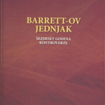Barrett-ov jednjak : šezdeset godina kontroverze