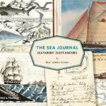 The Sea Journal: Seafarer's Sketchbooks