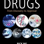 Drugs: From Discovery To Approval 3E
