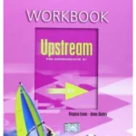 Upstream B1 Workbook - Pre Int