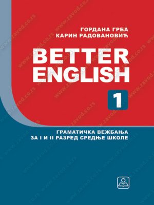 Z21139 Better English 1, gramatička vežbanja za 1. i 2. razred SŠ