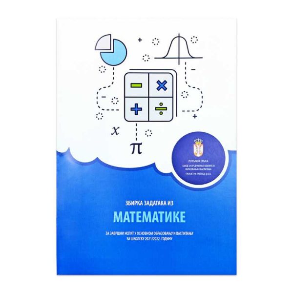 Zbirka zadataka iz matematike za završni ispit 2021/2022. - Image 1