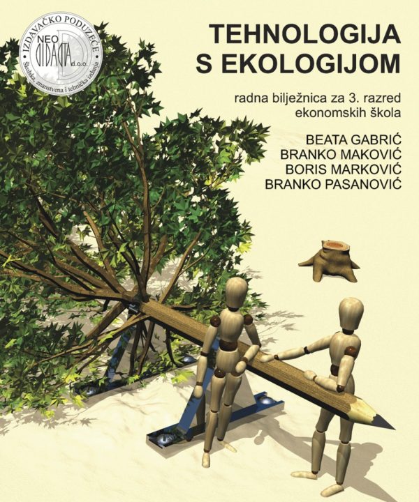 TEHNOLOGIJA S EKOLOGIJOM : radna bilježnica za 3. razred srednje ekonomske škole - Image 1